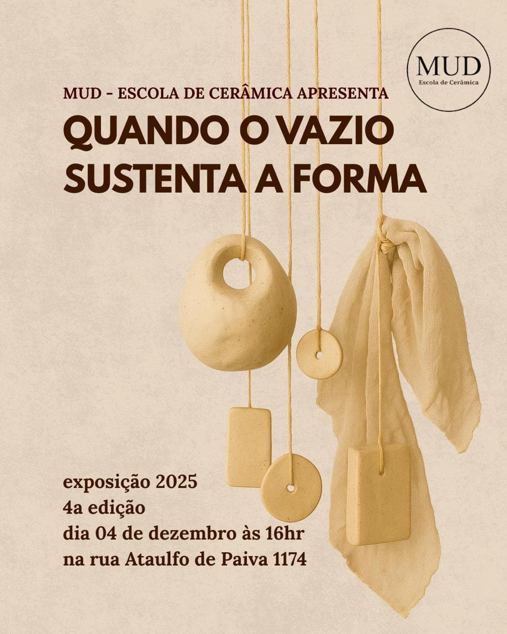 Cartaz da exposição MUD 2025 "Quando o vazio sustenta a forma".